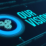 Digitale Grafik mit dem Schriftzug 'Our Vision' und drei Zahnrädern, symbolisiert zukunftsorientierte Unternehmensvision und strategische Ausrichtung